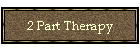 2 Part Therapy