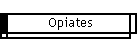Opiates