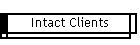 Intact Clients