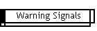 Warning Signals